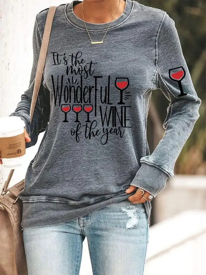 Women's Christmas It's The Most Wonderful Wine of The Year Printed Sweatshirt