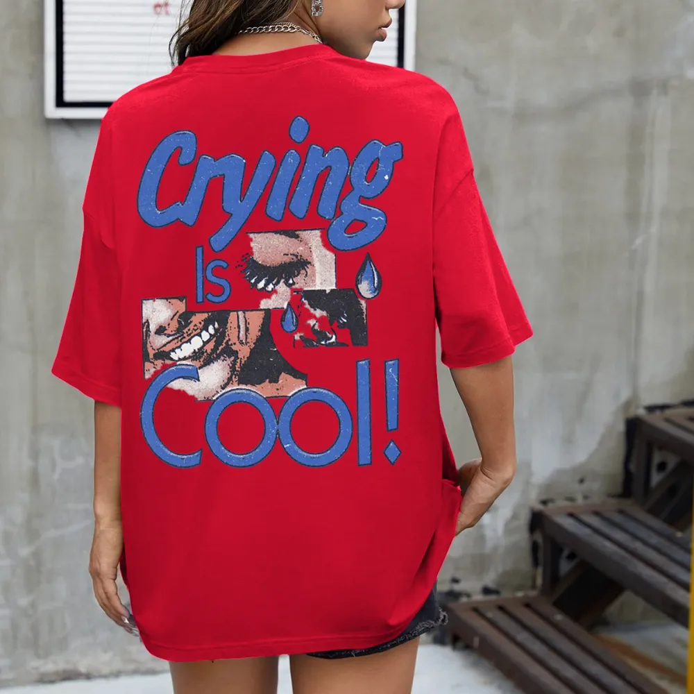 crying is cool Women's T-shirt