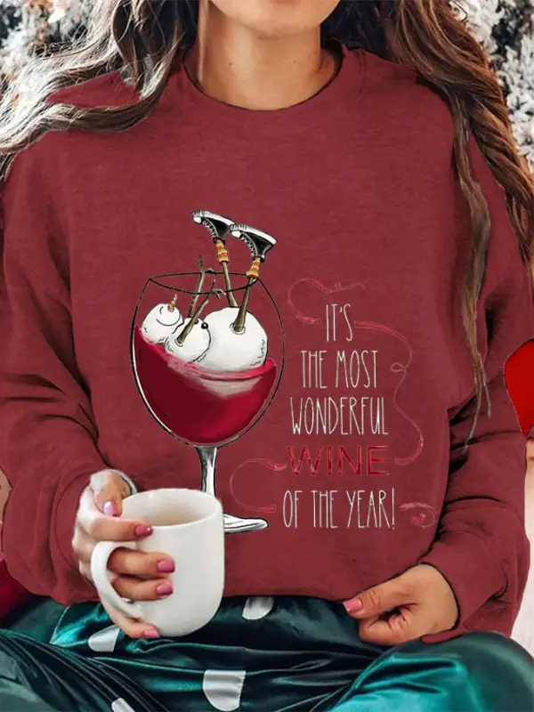 Women's Christmas It's The Most Wonderful Wine of The Year Printed Sweatshirt