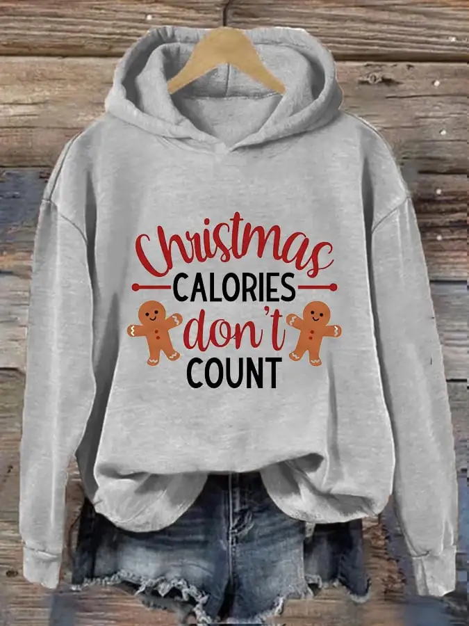 Women's Christmas Calories Don'T Count Print Casual Hooded