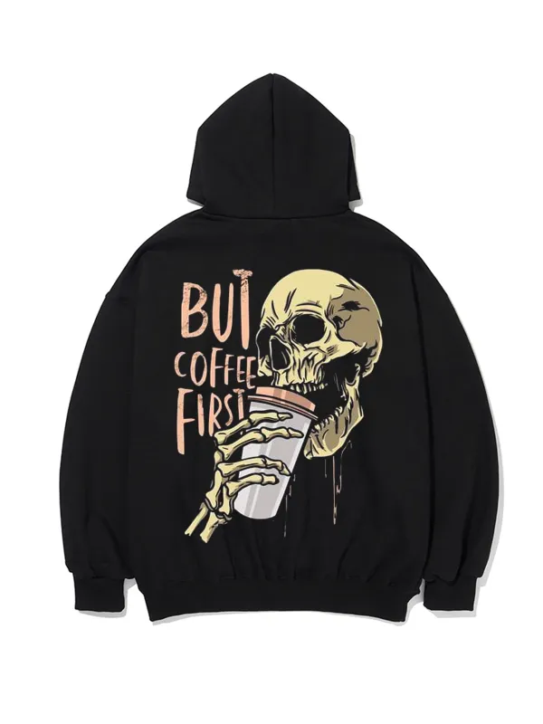 BUT COFFEE FIRST PATTERN PRINTED HOODIE