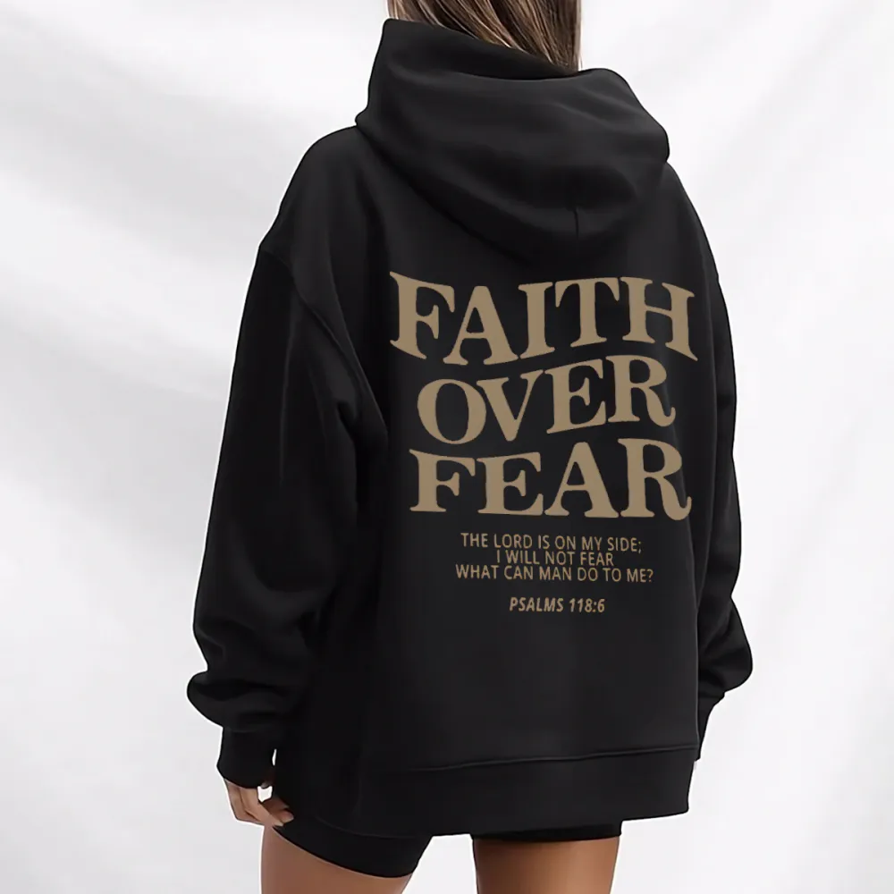 FAITH OVER FEAR PATTERN PRINTED HOODIE