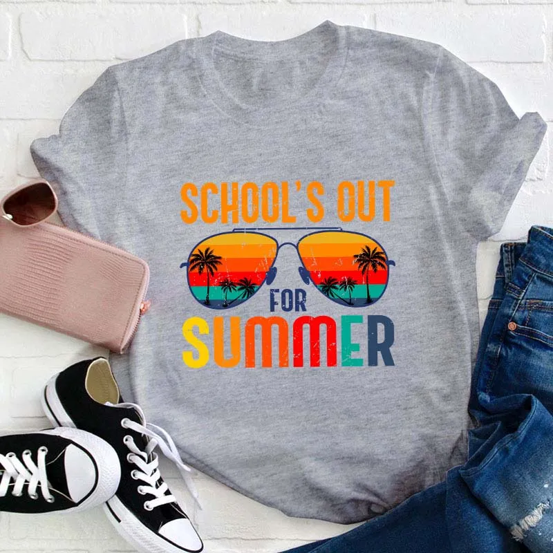 School's Out For Summer Teacher T-Shirt