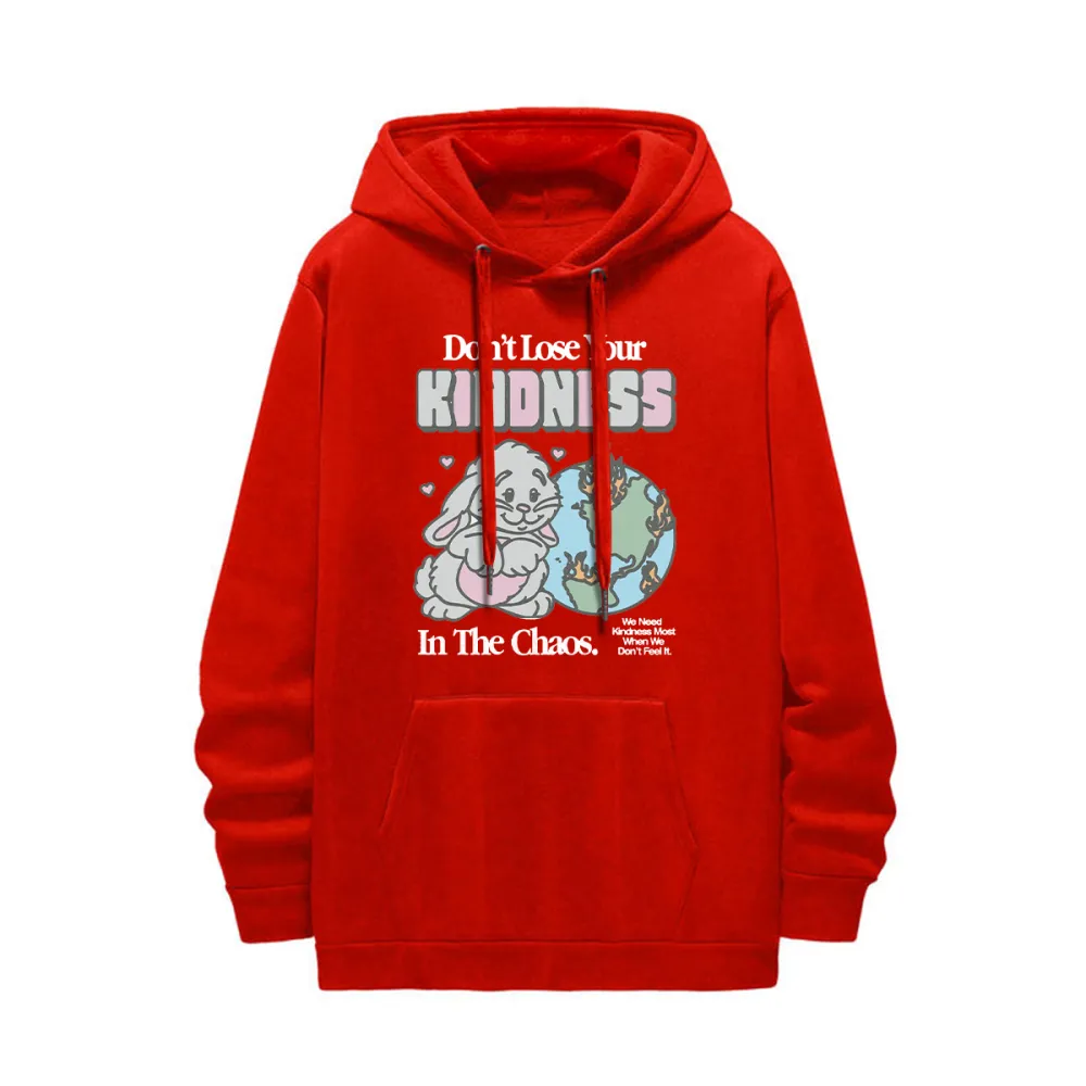 dont lose your kindness in the chaos Women's hoodie