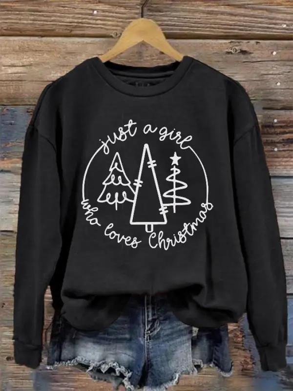 Women's Just A Girl Who Loves Christmas Sweatshirt