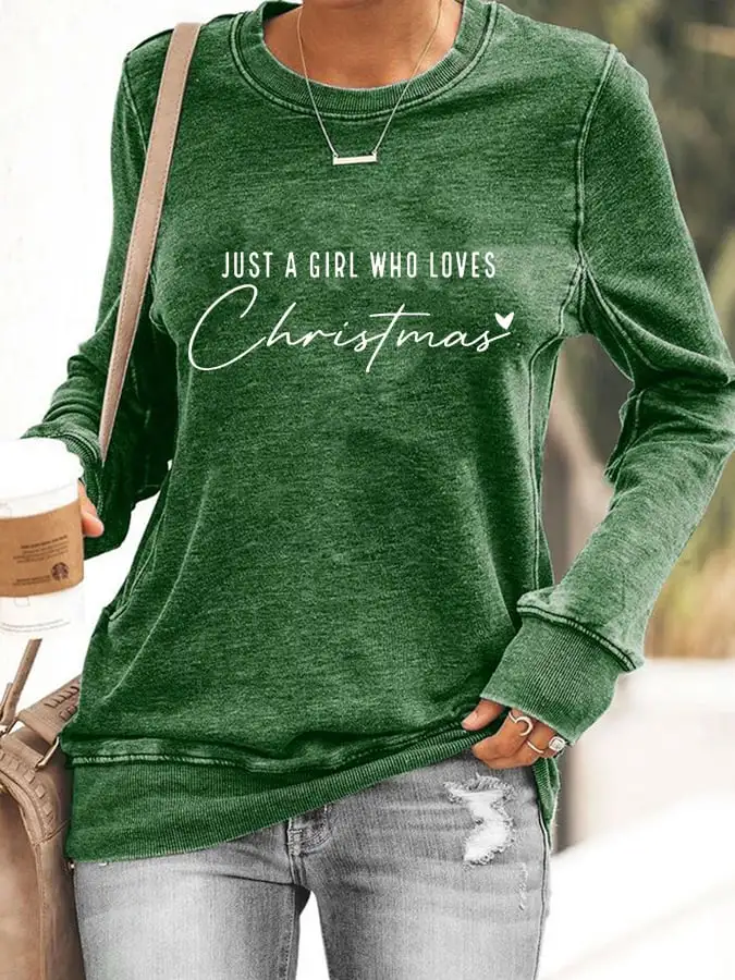 Women's Just A Girl Who Loves Christmas Sweatshirt