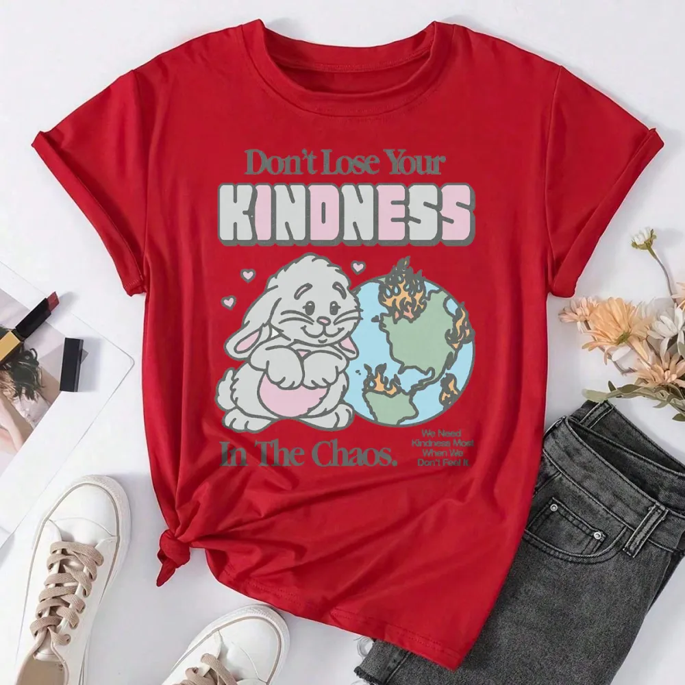 dont lose your kindness in the chaos Women's T-shirt