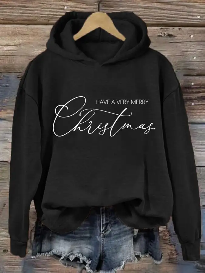 Women's Have A Very Merry Christmas Hoodie