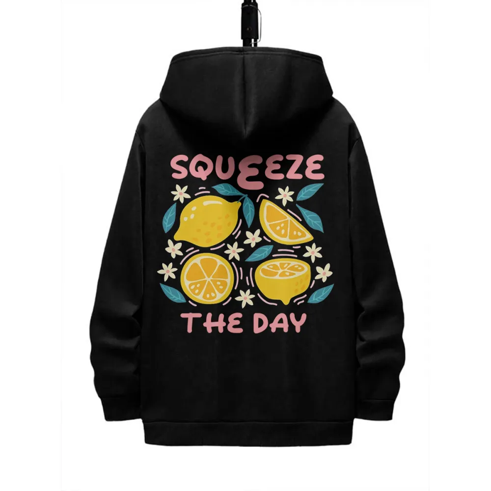 SQUEEZE THE DAY PATTERN PRINTED HOODIE