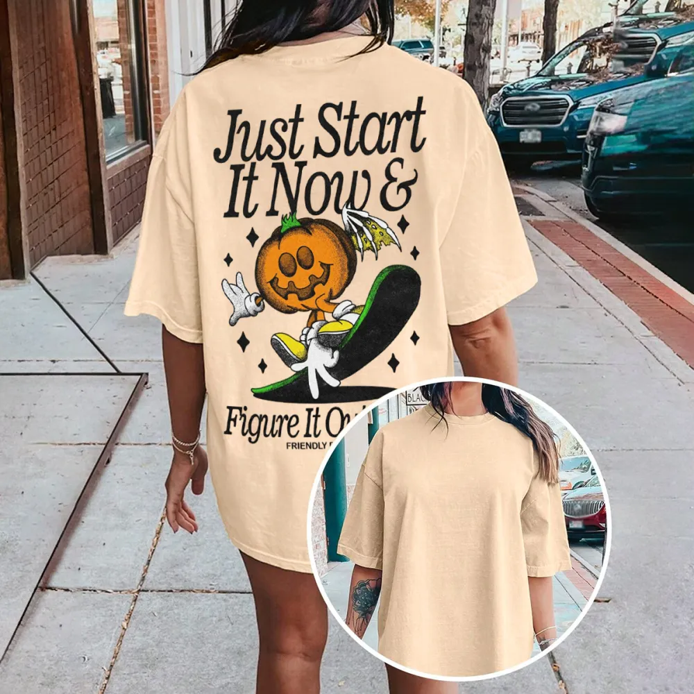 just start it now  Women's T-shirt