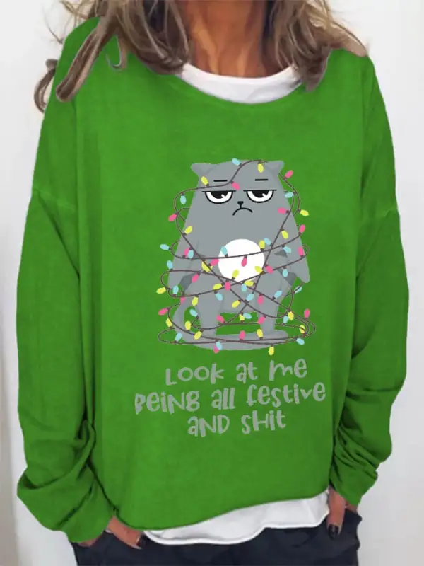 Women's Look At Me Peing All Festive And Shit Print Casual Sweatshirt