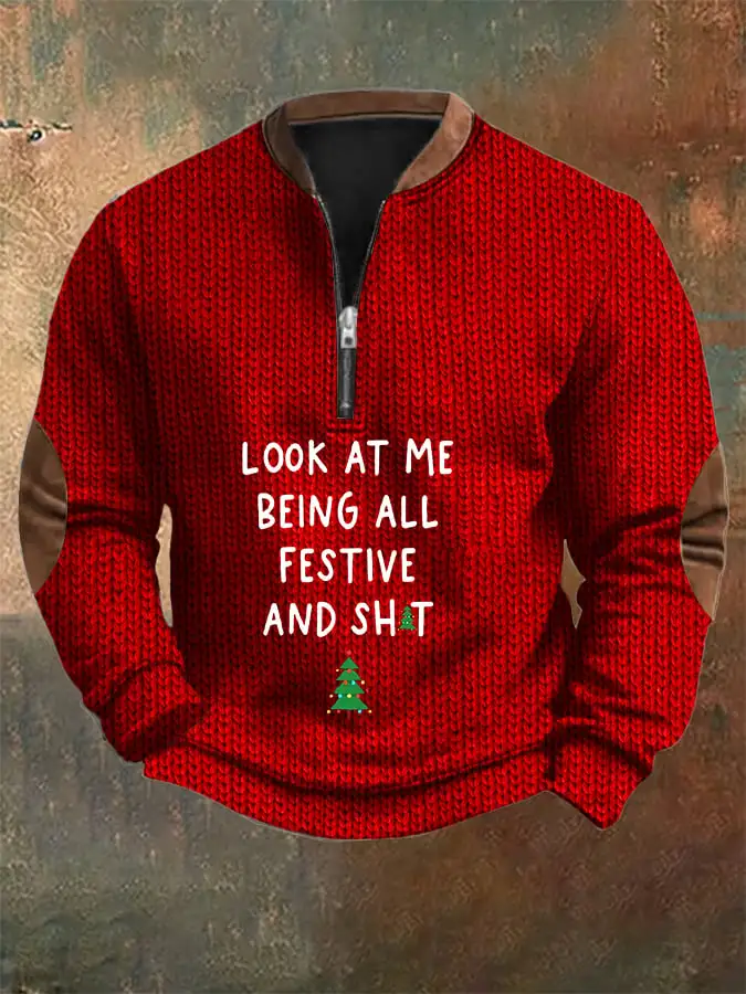 Men's  Look At Me Being All Festive Christmas Print Zip-Up Sweatshirt