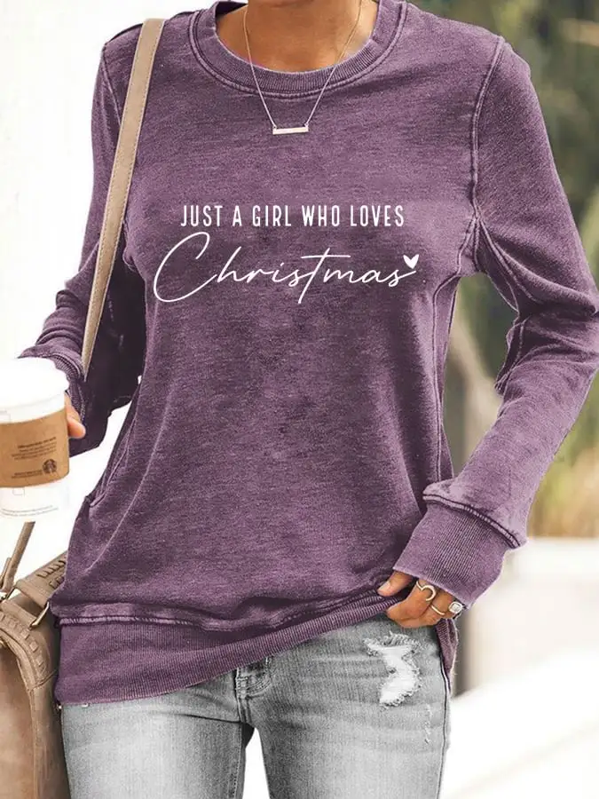 Women's Just A Girl Who Loves Christmas Sweatshirt