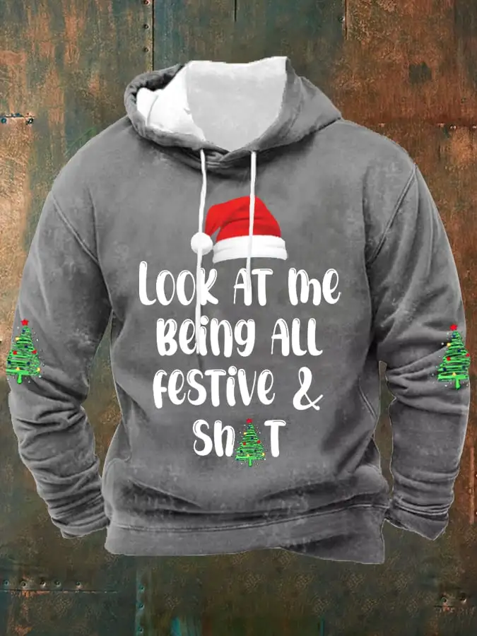 Men's Funny Christmas Look At Me Being All Festive And Shit Christmas Tree Print Casual Hoodie