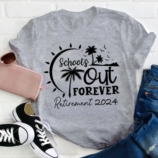 Personalized Retired School's Out Forever Teacher T-Shirt