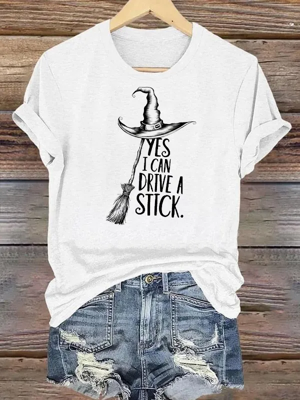 Yes I Can Drive A Stick Witches Hat And Broom Graphics Tee