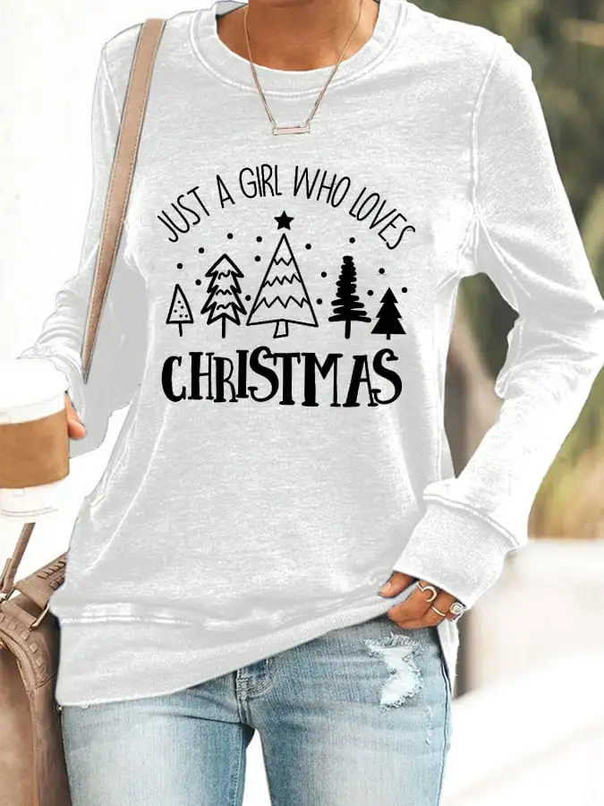 Women's Just A Girl Who Loves Christmas Sweatshirt