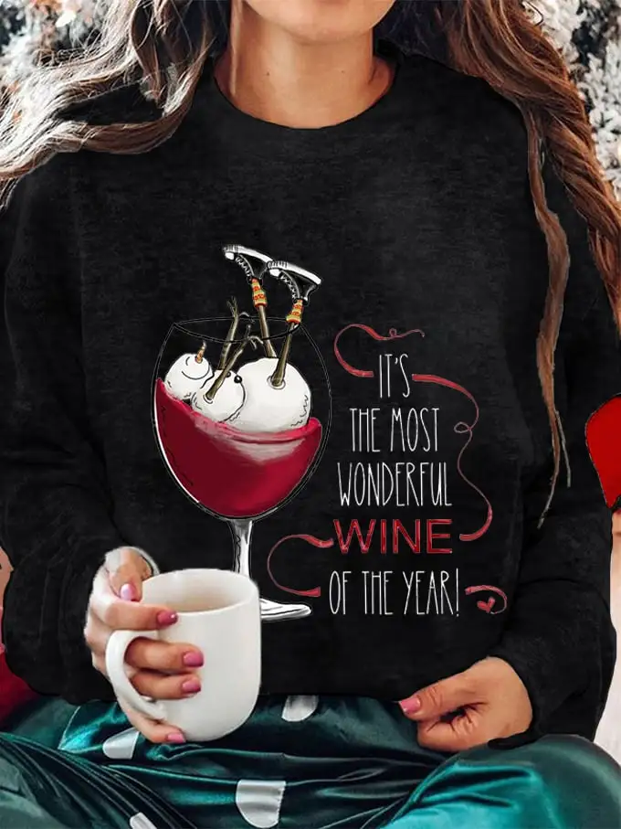 Women's Christmas It's The Most Wonderful Wine of The Year Printed Sweatshirt