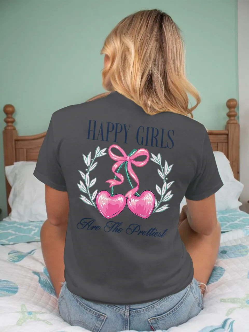 Happy Girls Are The Prettiest Tee