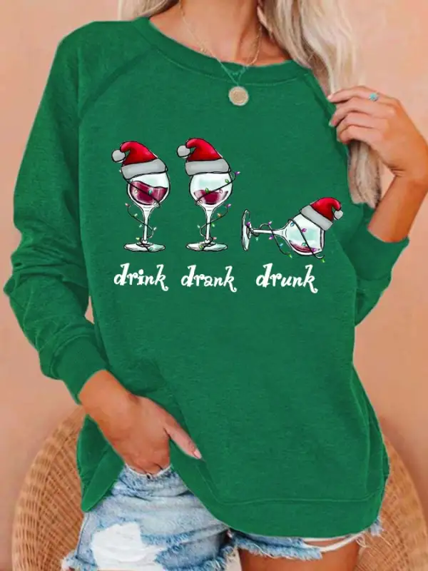 Women's Funny Christmas Drink Drank Drunk Red Wine Glass Casual Sweatshirt