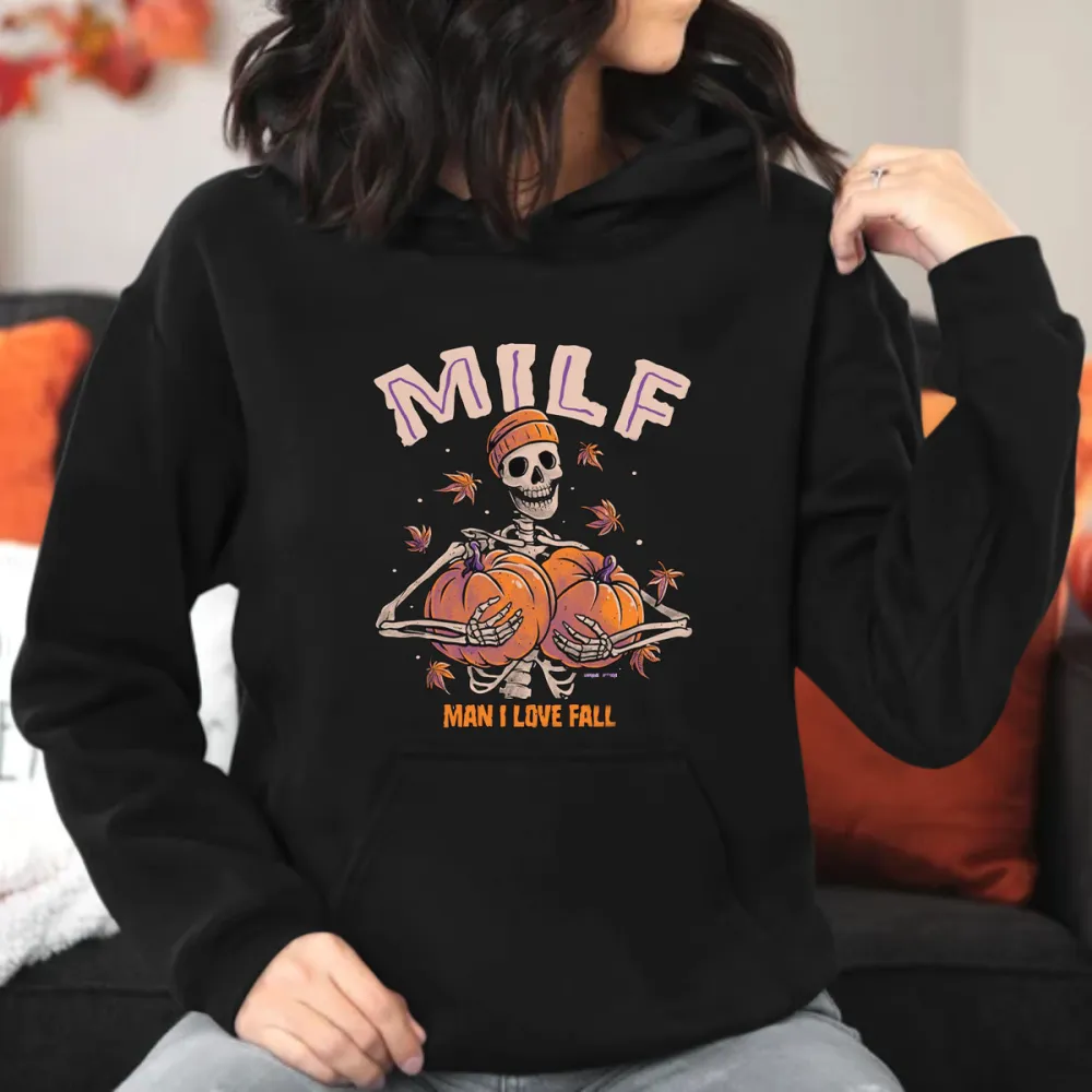 MILF MAN I LOVE FALL Printed Hoodie