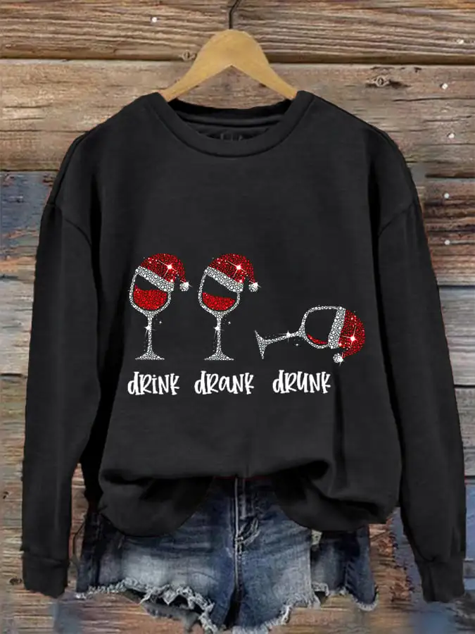 Women's Funny Drink Drank Drunk Shiny Christmas Red Wine Glass Casual Sweatshirt