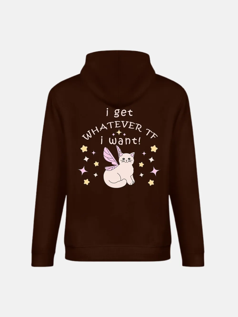 I GET WHATEVER TF I WANT PATTERN PRINTED HOODIE