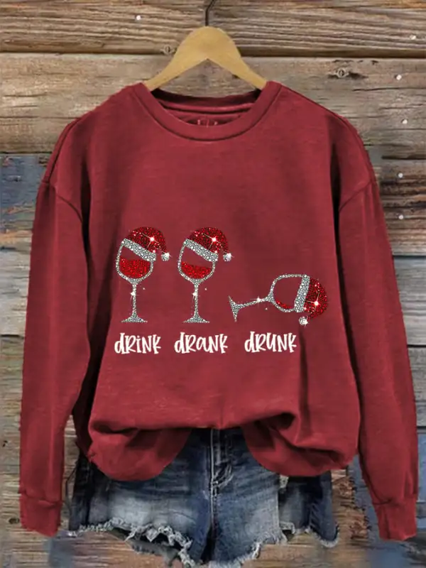 Women's Funny Drink Drank Drunk Shiny Christmas Red Wine Glass Casual Sweatshirt