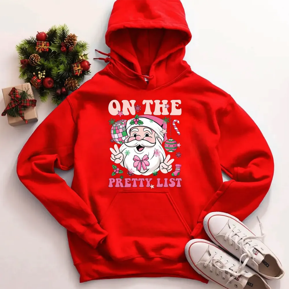 On The Pretty List Hoodie