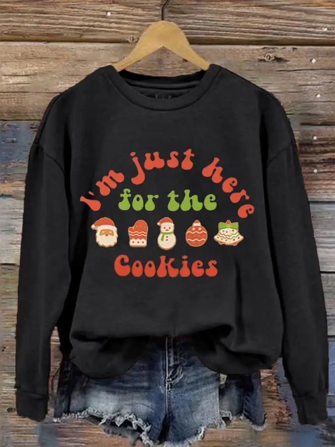 Women's I‘m Just Here For The Cookies Christmas Gifts For Family Casual Sweatshirt