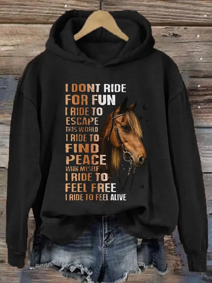 🔥Buy 3 Get 10% Off🔥🔥Buy 3 Get 10% Off🔥Women's Western Pony I Don't Ride For Fun I Ride To Escape Printed Hooded Sweatshirt