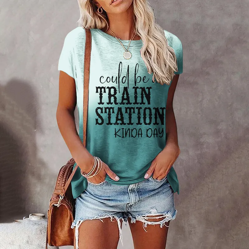 Could Be A Train Station Kinda Day Tie Dye Print Short Sleeve T-Shirt