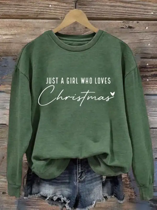 Women's Just A Girl Who Loves Christmas Sweatshirt