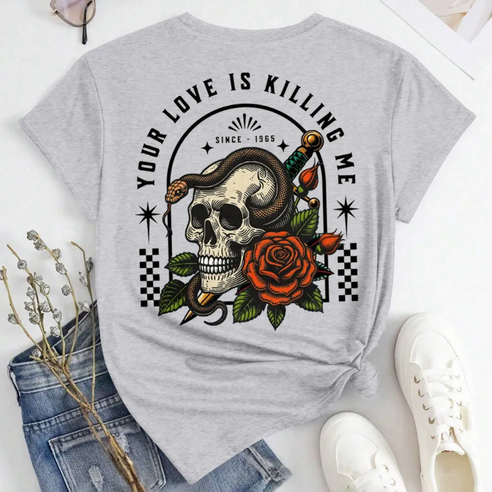 your love is killing me Women's T-shirt