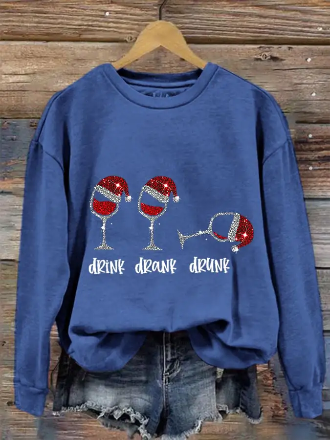 Women's Funny Drink Drank Drunk Shiny Christmas Red Wine Glass Casual Sweatshirt