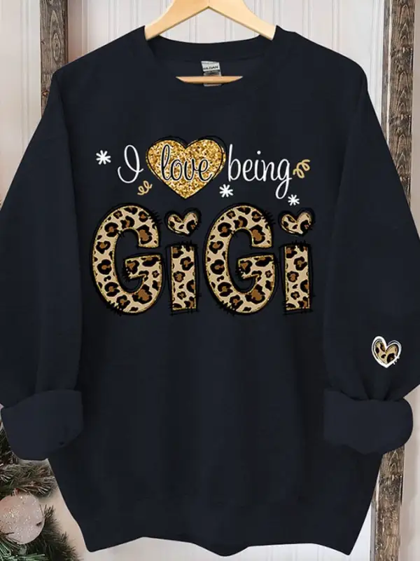 Women'S Casual Love Being Gigi Printed Long Sleeve Sweatshirt