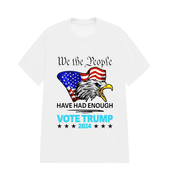 WE THE PPL HAVE HAD ENOUGH PRINTED TEE