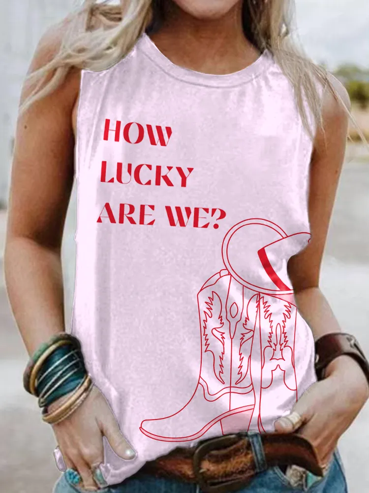 Music 28 Lyrics How lucky Are We Print Tank Top