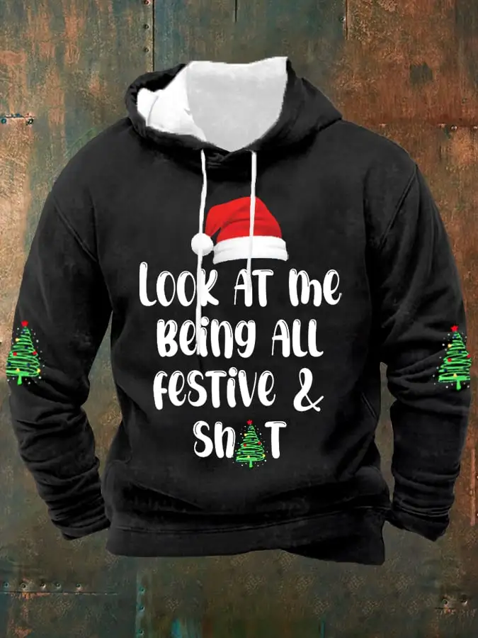 Men's Funny Christmas Look At Me Being All Festive And Shit Christmas Tree Print Casual Hoodie