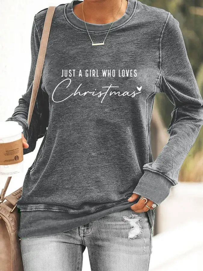 Women's Just A Girl Who Loves Christmas Sweatshirt