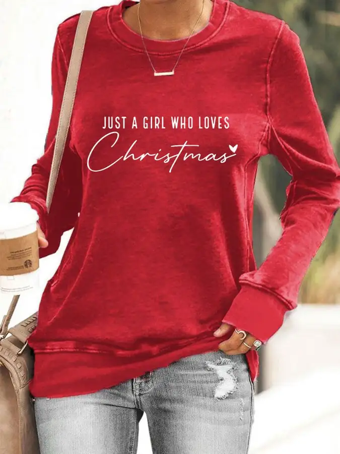 Women's Just A Girl Who Loves Christmas Sweatshirt