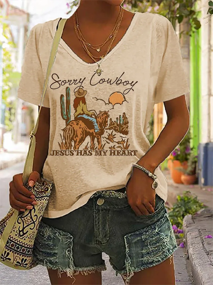 Sorry Cowboy Jesus Has My Heart Printed Western V-Neck T-Shirt