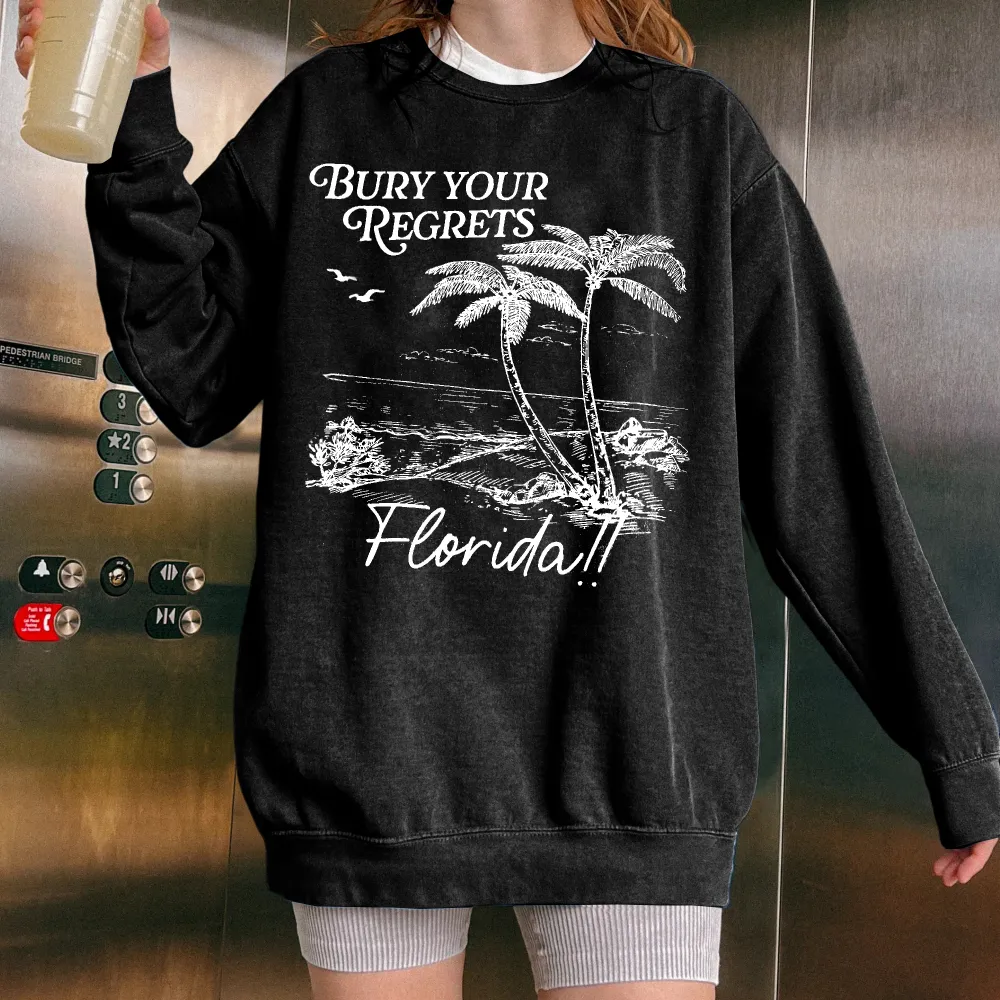 Bury Your Regrets Sweatshirt