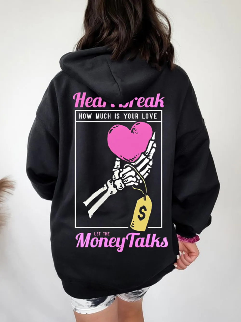 HOW MUCH IS YOUR LOVE LET THE MONEY TALK PATTERN PRINTED HOODIE