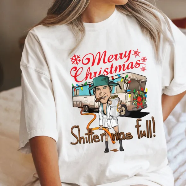 Merry Christmas Shitter Was Full Short Sleeve T-Shirt