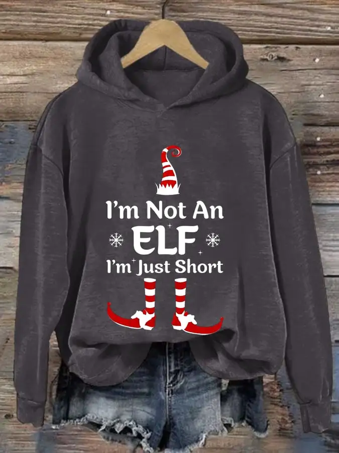 Women's I'm Not An Elf I'm Just Short Funny Christmas Print Casual Sweatshirt