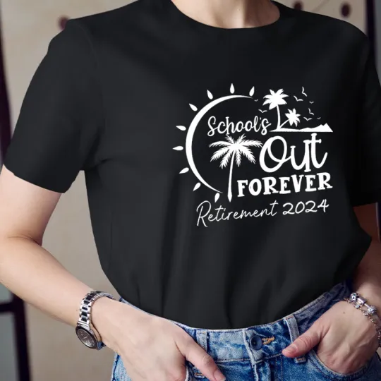 Personalized Retired School's Out Forever Teacher T-Shirt