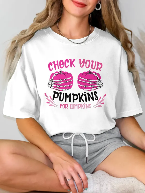 Check Your PumpkinS T-Shirt