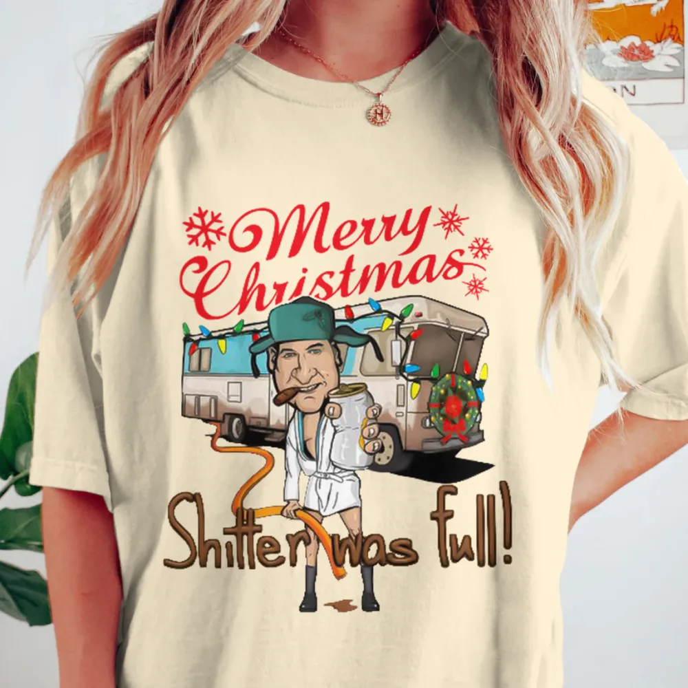 Merry Christmas Shitter Was Full Short Sleeve T-Shirt