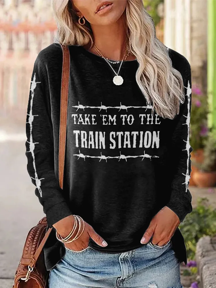 Take'Em To The Train Station Print T-Shirt